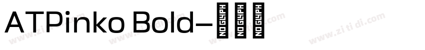 ATPinko Bold字体转换